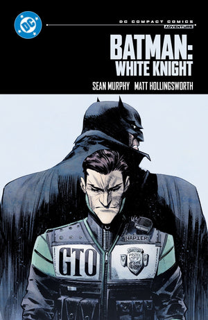 SEAN MURPHY | BATMAN: WHITE KNIGHT: DC COMPACT COMICS EDITION