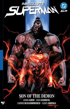 JASON AARON | ABSOLUTE SUPERMAN VOL. 2: SON OF THE DEMON