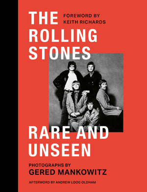 GERED MANKOWITZ | ROLLING STONES RARE AND UNSEEN