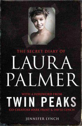 LYNCH JENNIFER | SECRET DIARY OF LAURA PALMER