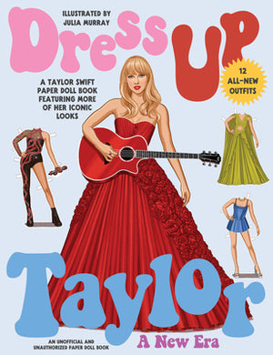 JULIA MURRAY | DRESS UP TAYLOR: A NEW ERA PAPER DOLLS