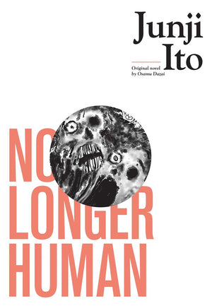 JUNJI ITO | NO LONGER HUMAN