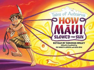 HOW MAUI SLOWED THE SUN | DONOVAN BIXLEY