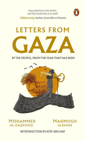 MOHAMMED AL-ZAQZOOQ MAHMOUD ALSHAER | LETTERS FROM GAZA