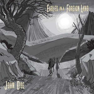 JOHN DOE | FABLES IN A FOREIGN LAND (VINYL)