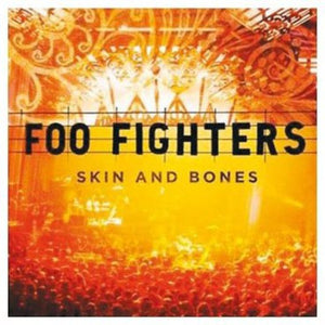 FOO FIGHTERS | SKIN AND BONES