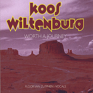 KOOS WILTENBURG | WORTH A JOURNEY
