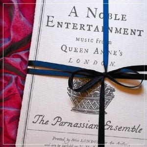 PARNASSIAN ENSEMBLE | NOBLE ENTERTAINMENT: MUSIC FROM QUEEN ANNE'S