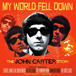 JOHN CARTER | MY WORLD FELL DOWN (4CD SET)