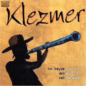 FROM BOTH ENDS OF THE EARTH | KLEZMER