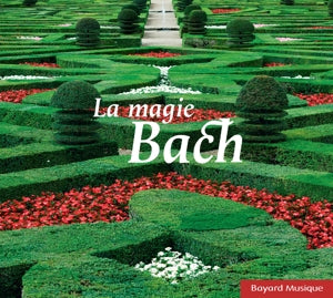 COLLECTIF | La Magie Bach