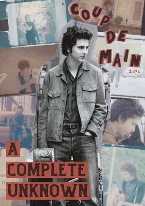 COUP DE MAIN - A COMPLETE UNKNOWN | MAGAZINE