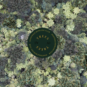 AVANTDALE BOWLING CLUB | TREES (VINYL)