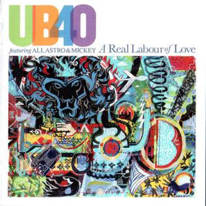 UB40 | A REAL LABOUR OF LOVE