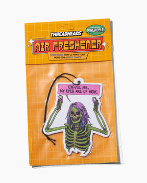 MY EYES ARE UP HERE PINEAPPLE AIR FRESHENER