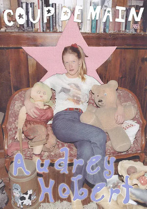 COUP DE MAIN | AUDREY HOBERT POSTER ZINE