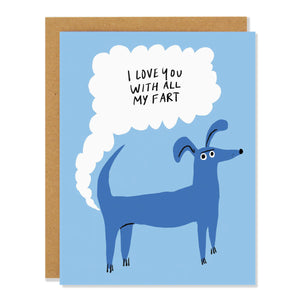 ALL MY FART BIRTHDAY CARD