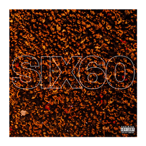 SIX60 | SIX60 EP (2019)