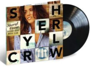SHERYL CROW | TUESDAY NIGHT MUSIC CLUB (30TH ANNIVERSARY EDITION) (VINYL)