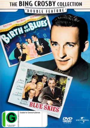 BING CROSBY COLLECTION - BIRTH OF THE BLUES / BLUE SKIES