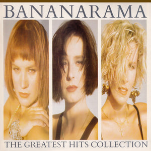 BANANARAMA | GREATEST HITS COLLECTION - AUS