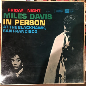MILES DAVIS | MILES DAVIS IN PERSON - FRIDAY NIGHT - US 6 EYE