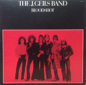 J GEILS BAND | BLOODSHOT - USA RED VINYL - STICKER ON LABEL