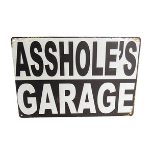 ASSHOLES GARAGE ART TIN SIGN