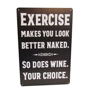 EXERCISE MAKES YOU LOOK BETTER NAKED RETRO ART TIN SIGN