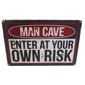 MAN CAVE ENTER AT OWN RISK RETRO ART TIN SIGN