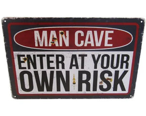MAN CAVE ENTER AT OWN RISK RETRO ART TIN SIGN
