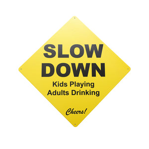 SLOW DOWN RETRO ART TIN SIGN