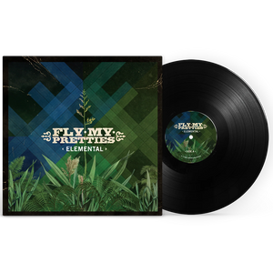 FLY MY PRETTIES | ELEMENTAL (VINYL)