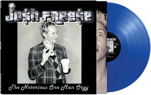 JOSH FREESE | NOTORIOUS ONE MAN ORGY (BLUE EDITION) (VINYL)
