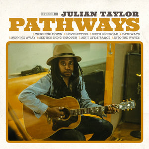 JULIAN TAYLOR | PATHWAYS