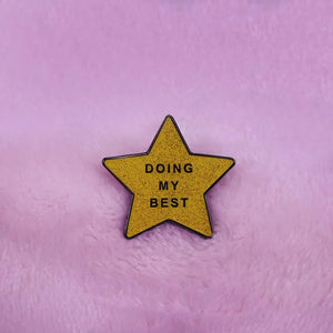 DOING MY BEST STAR GLITTER ENAMEL BADGE