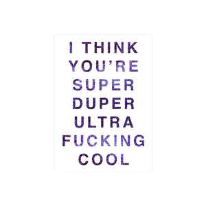 ULTRA FUCKING COOL CARD