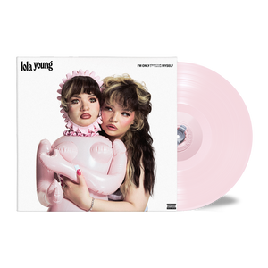 LOLA YOUNG | I'M ONLY FUCKING MYSELF (BASIC BITCH NUDE PINK EDITION) (VINYL)