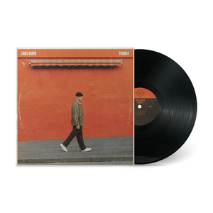LOUIS BAKER | TROUBLE (VINYL)
