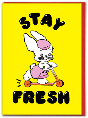 STAY FRESH BIRTHDAY CARD