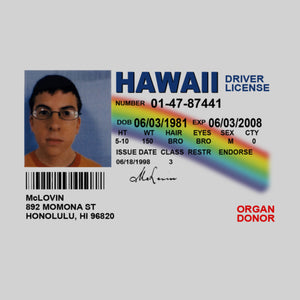 MCLOVIN DRIVERS LICENCE HAWAII ID CARD SUPERBAD SINGLE SIDED