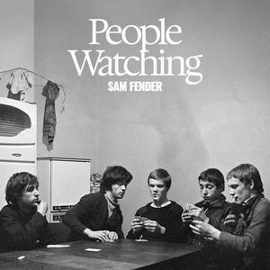 SAM FENDER | PEOPLE WATCHING (SOFTPACK)
