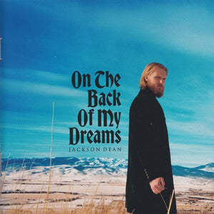 JACKSON DEAN | ON THE BACK OF MY DREAMS