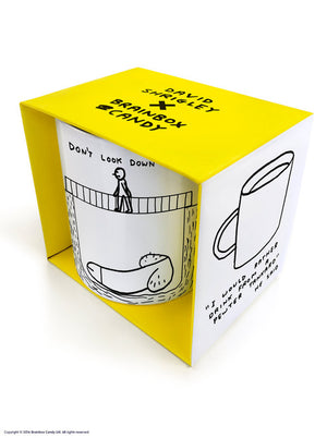 DONT LOOK DOWN PENIS MUG DAVID SHRIGLEY