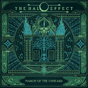 HALO EFFECT | MARCH OF THE UNHEARD (DIGI)
