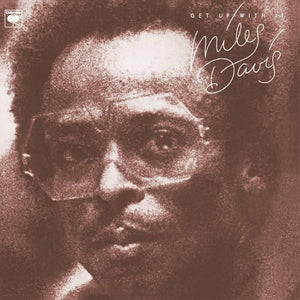 MILES DAVIS | GET UP WITH IT (2LP SET) (VINYL)