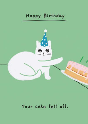 YOUR CAKE FELL CAT BIRTHDAY CARD