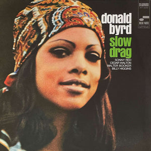 DONALD BYRD | SLOW DRAG (BLUE NOTE TONE POET SERIES) (VINYL)