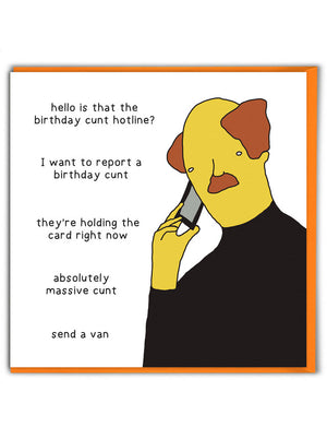 BIRTHDAY HOTLINE CUNT CARD