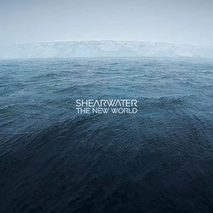 SHEARWATER | THE NEW WORLD LP